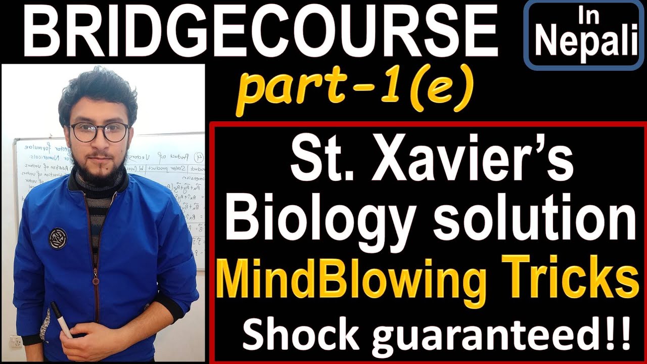 5.St Xavier's Biology solution||amazing tricks&shortcuts||Bridgecourse||part-1(e)||watch in 1080p
