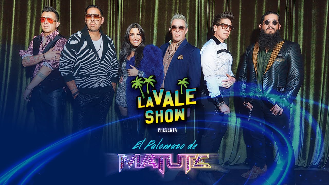 La Vale Show Presenta El Palomazo de Matute