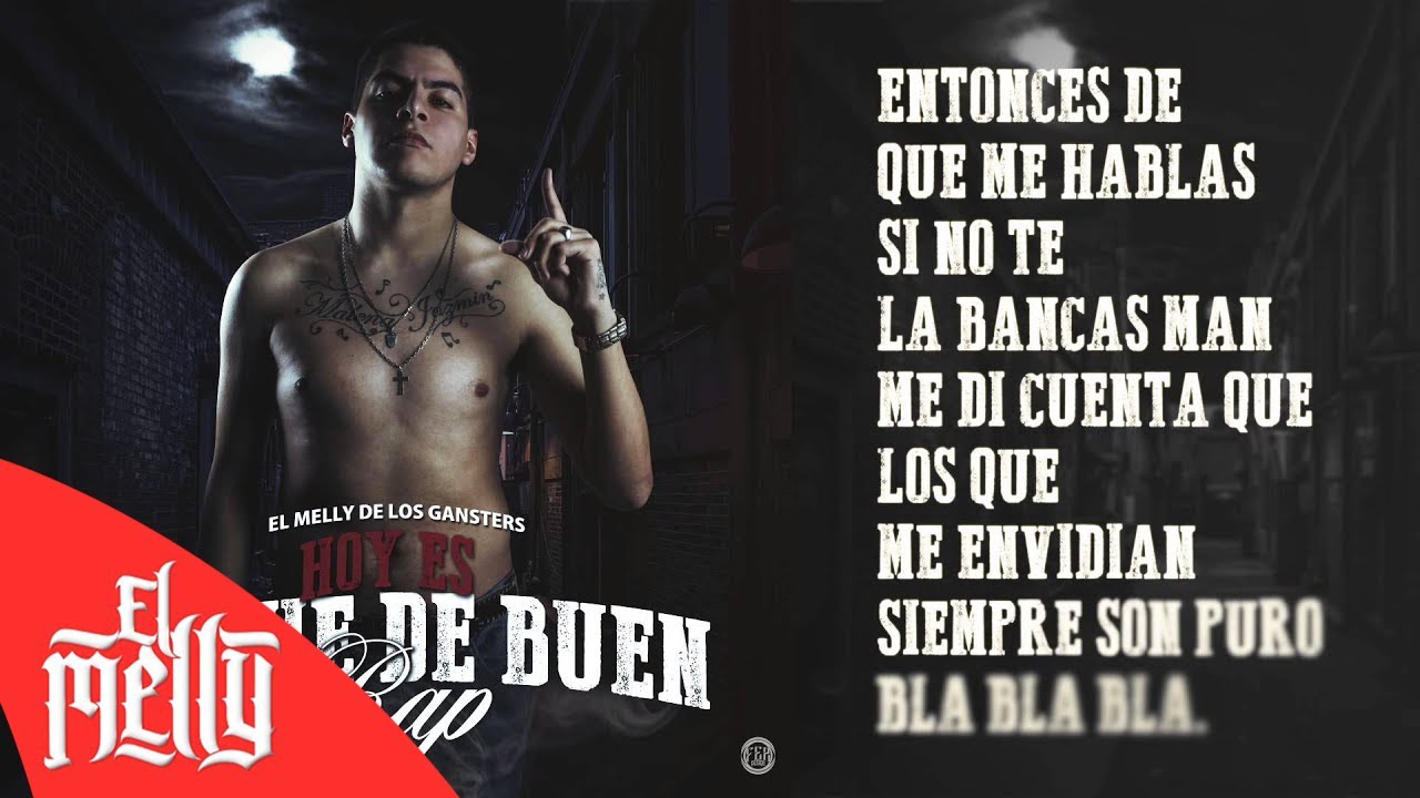 El Melly - Hoy Es Noche De Buen Rap (Audio)