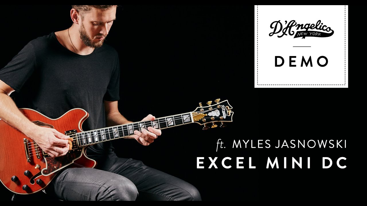 Excel Mini DC Demo with Myles Jasnowski | D'Angelico Guitars