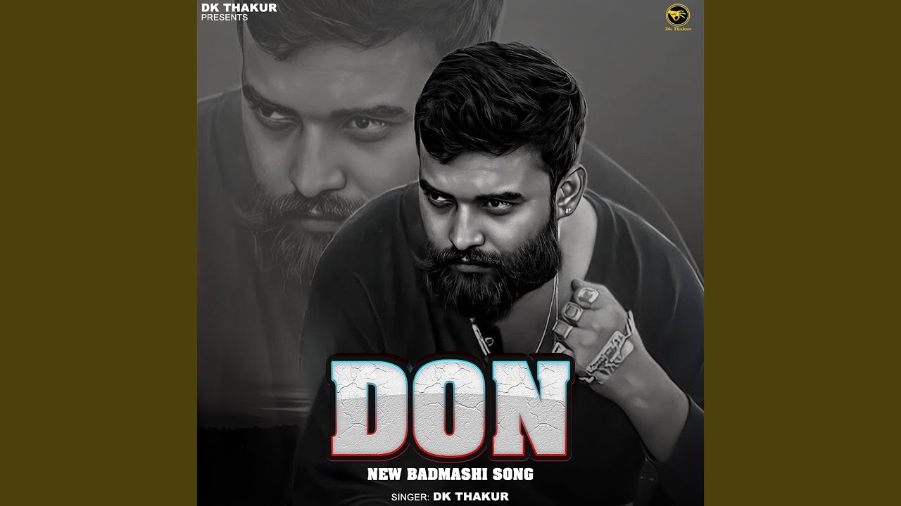 Don New Badmashi Song