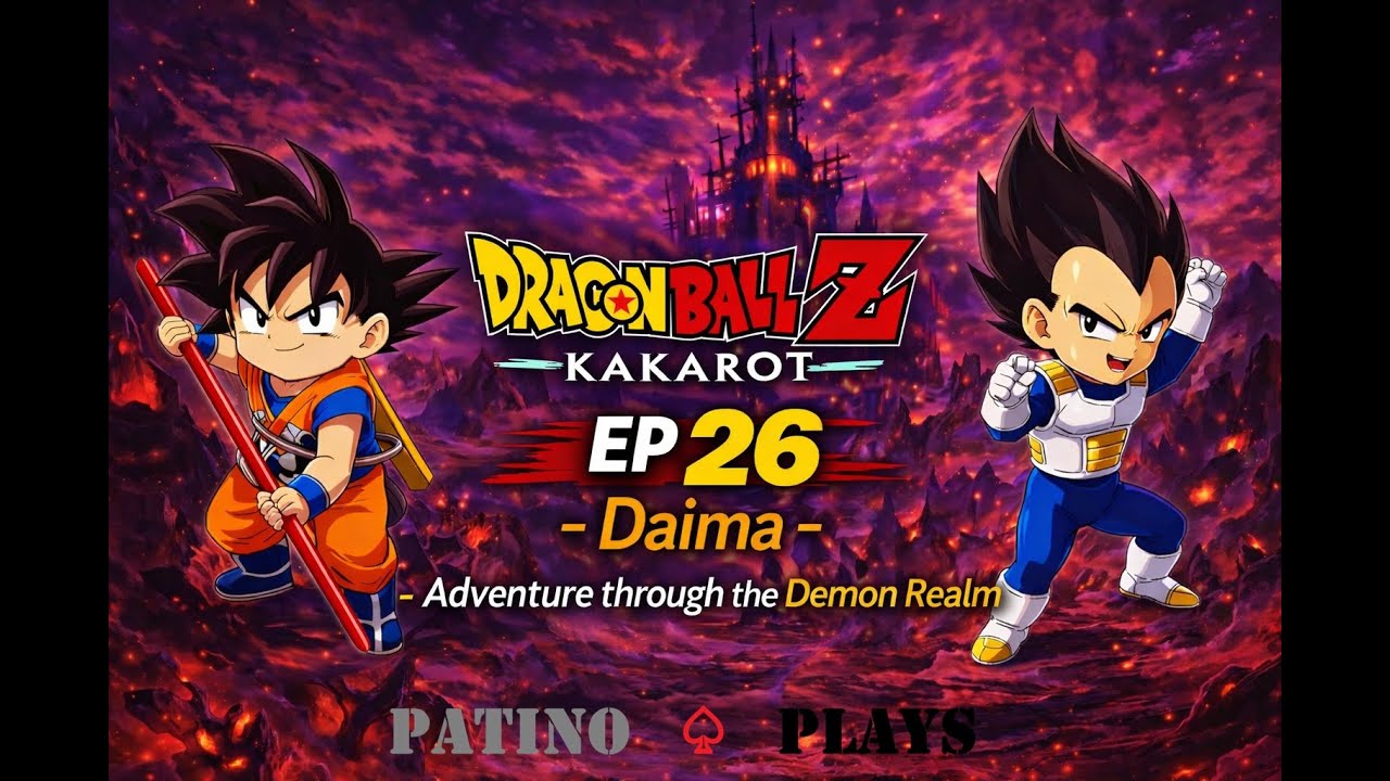 Let's Play DRAGON BALL Z: KAKAROT | EP 26 | - Daima Part 1- PT2