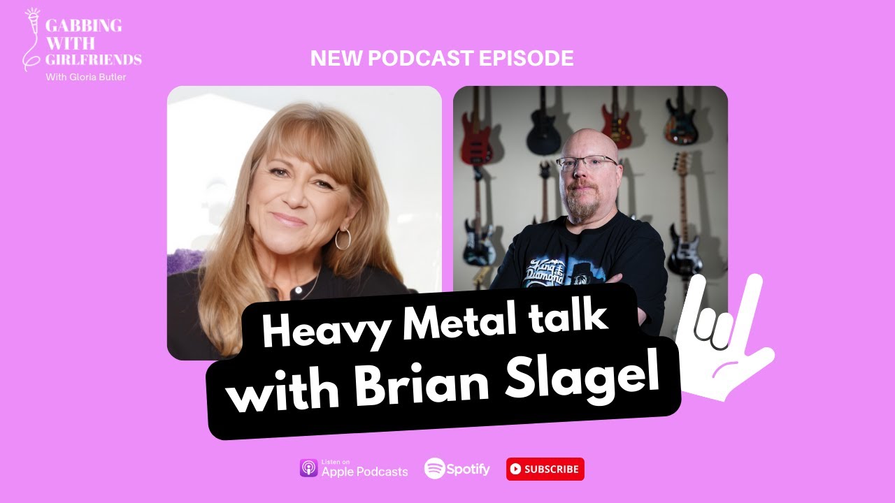 Gabbing with Girlfriends - Heavy Metal talk with Brian Slagel