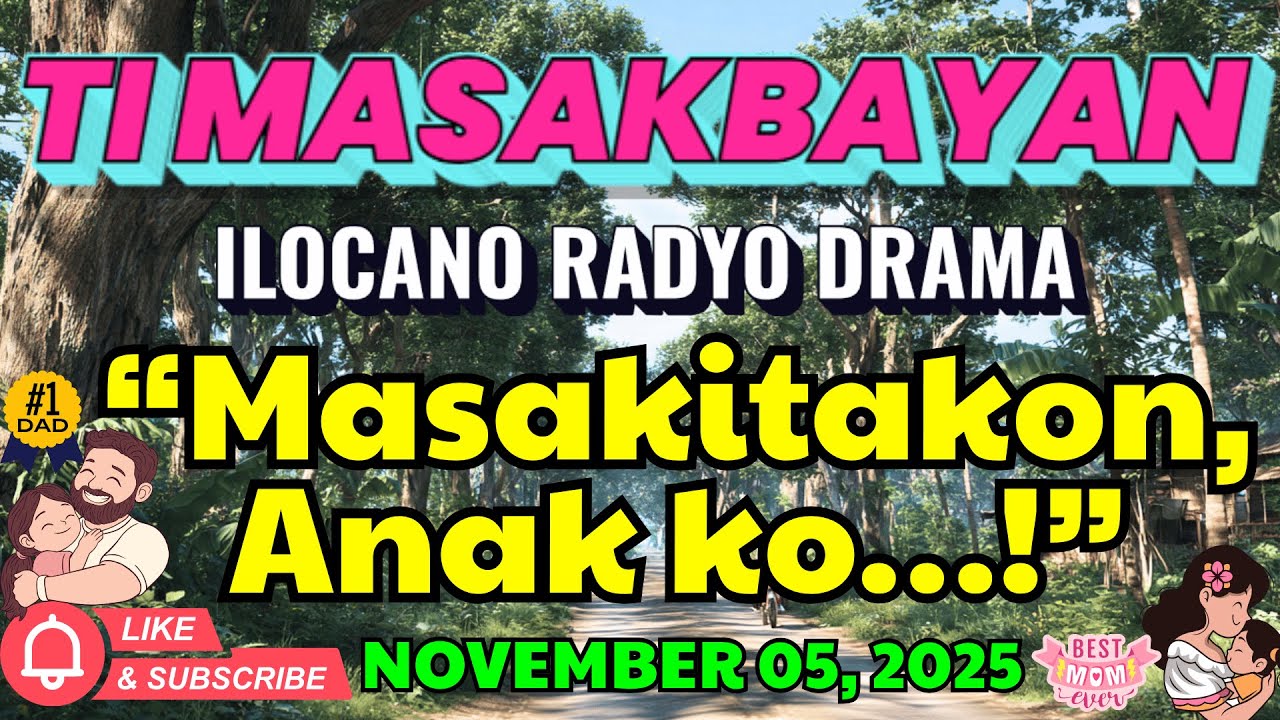 Ti Masakbayan Ilocano Drama — 