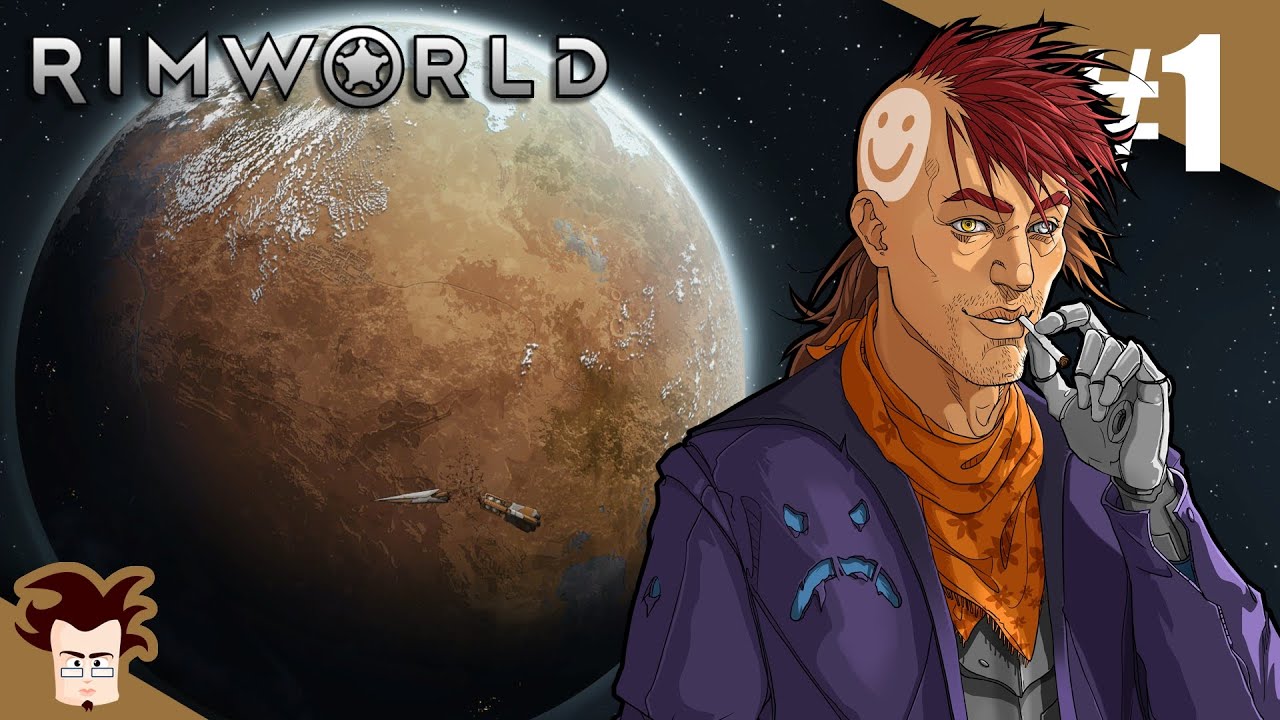 RIMWORLD - Hardcore - Je re-d&eacute;couvre le jeu - Part 1