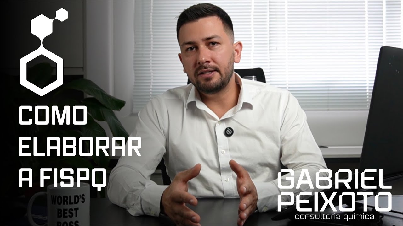 Como elabora a  FISPQ / FDS (atualizado 2025) - Saiba alguns detalhes sobre - GAP#027