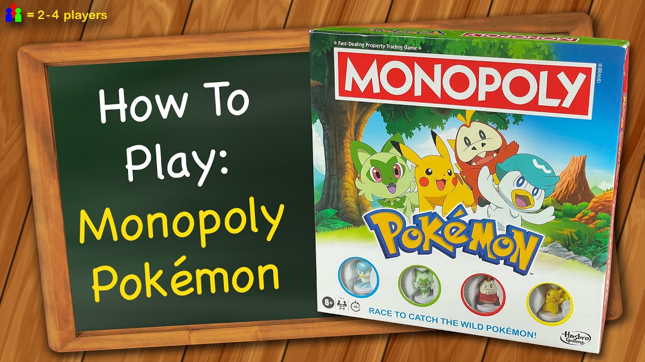 How to play Monopoly Pokemon