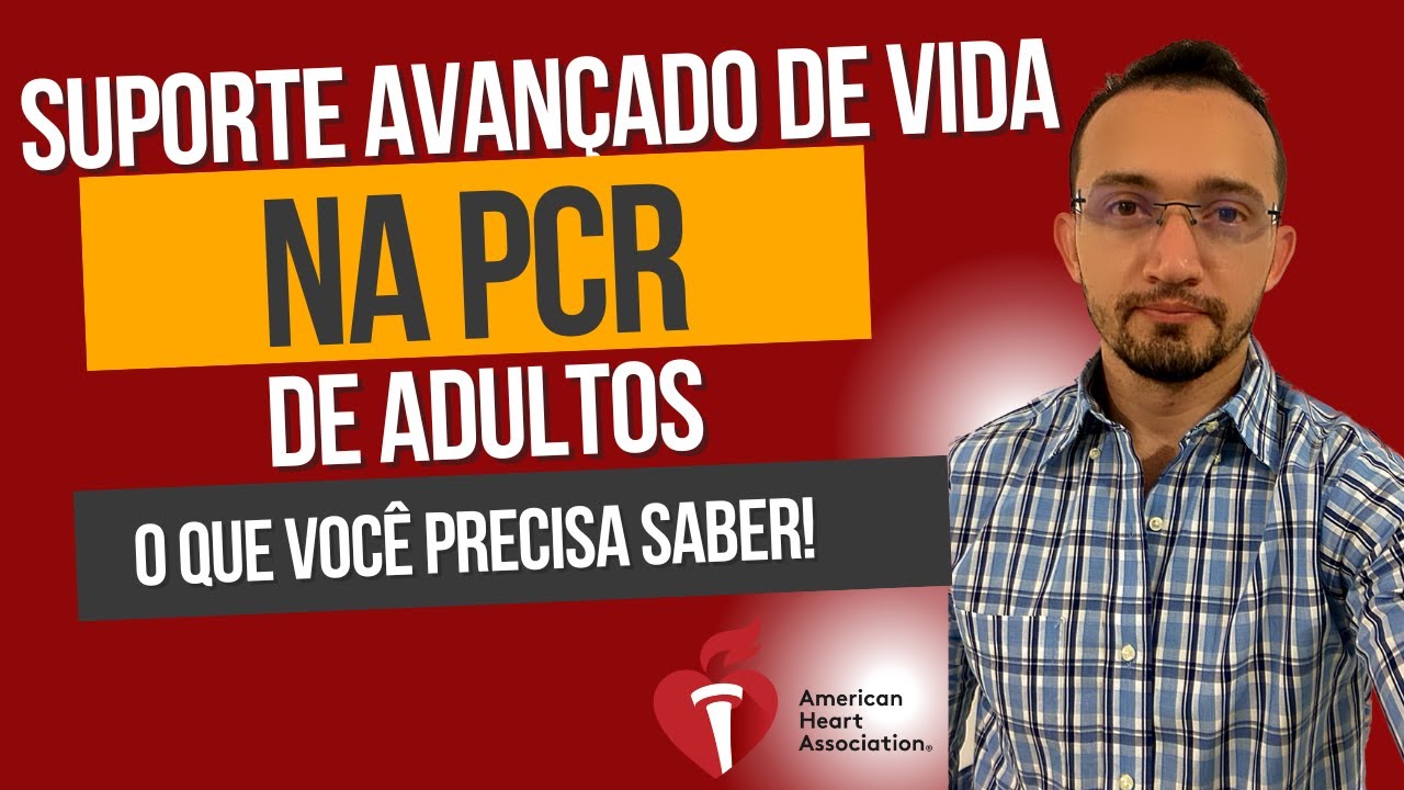 Suporte Avançado de Vida na PCR de Adultos - Prof.Jonh Morais
