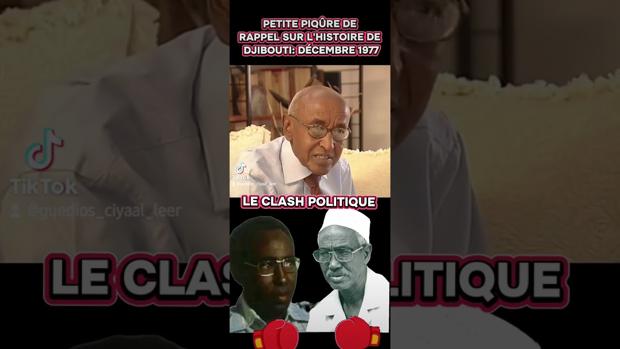 PETITE PIQÛRE DE RAPPEL SUR L'HISTOIRE DE DJIBOUTI: DÉCEMBRE 1977.