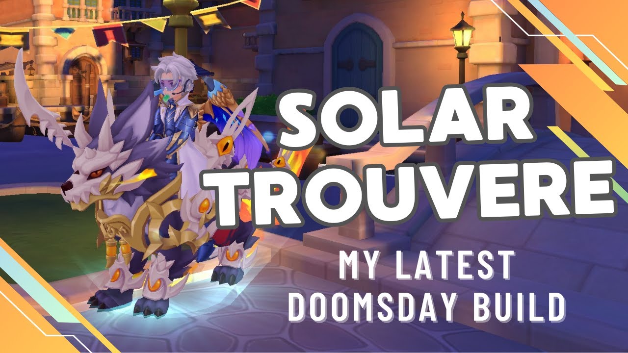 Ragnarok M: Solar Trouvere | Doomsday Latest Build