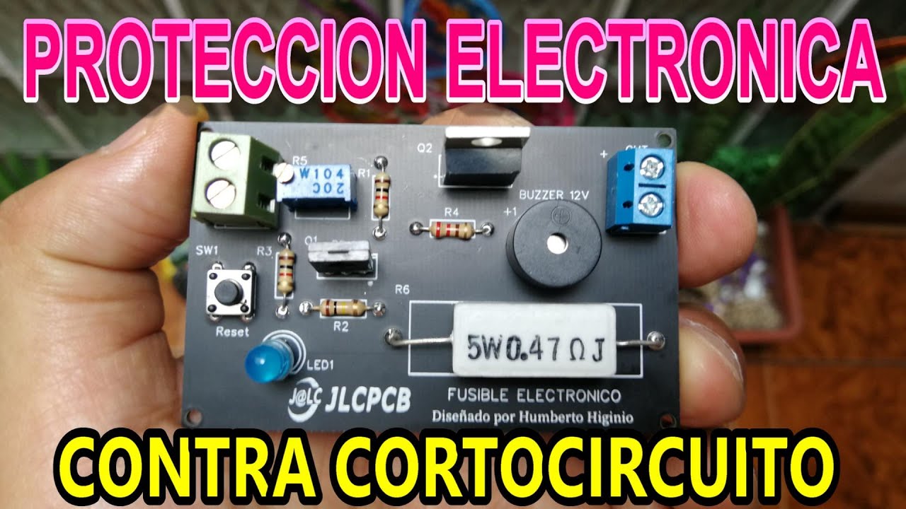 ✅ PROTECCION ELECTRONICA | COMO HACER UN FUSIBLE ELECTRONICO CON PROTECION CONTRA CORTOCIRCUITO