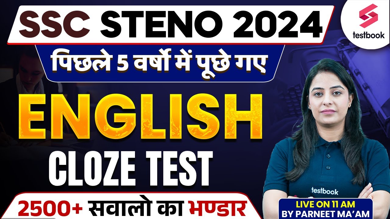 Cloze Test for SSC STENO 2024 | SSC STENO English PYQs By Parneet Ma'am