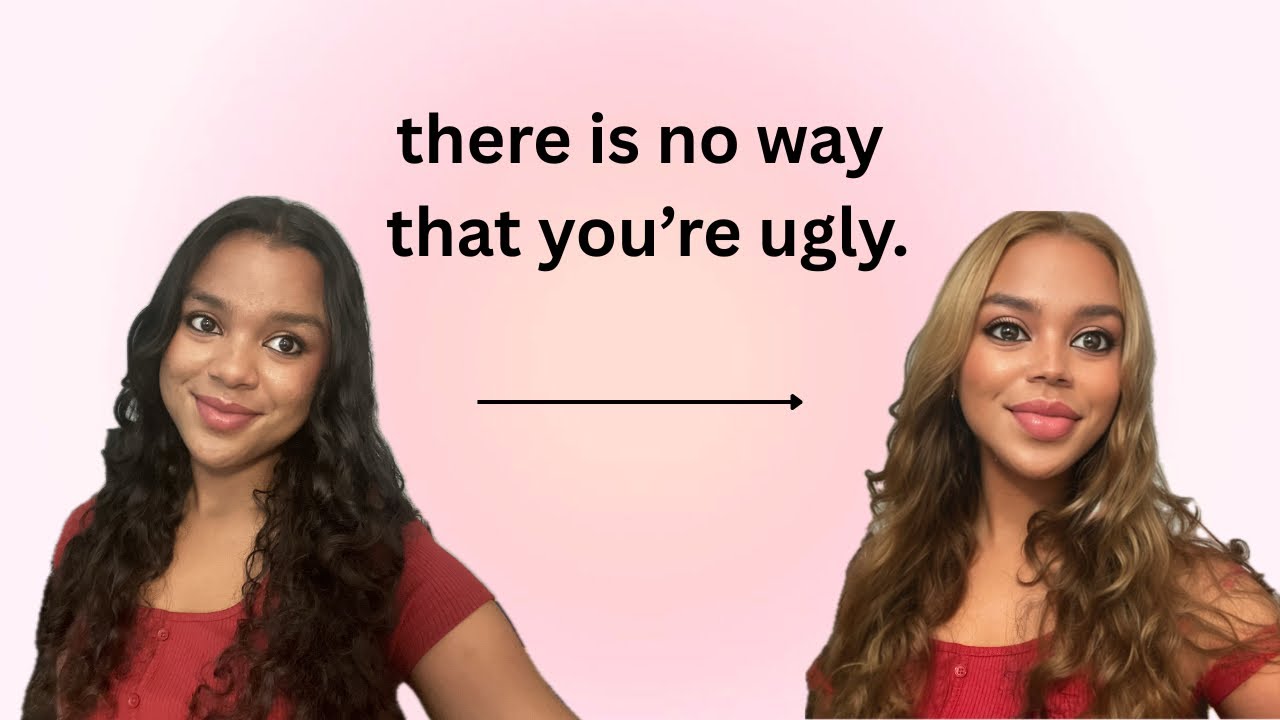 You're not really ugly.
