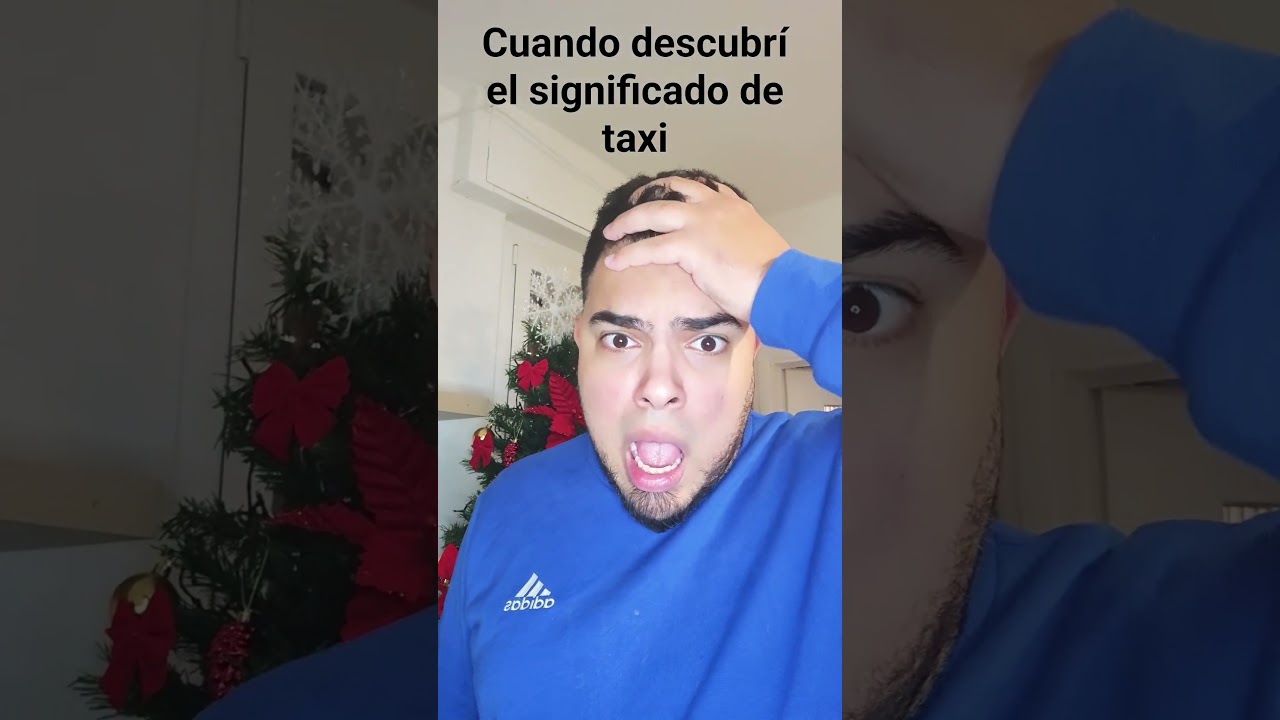 Cuando descubrí el significado de taxi 