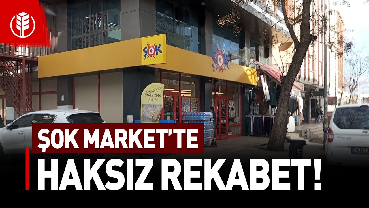 ŞOK MARKET'TEN HAKSIZ REKABET!