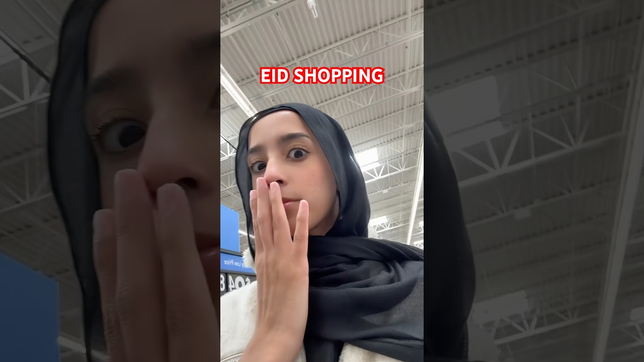 Buy Eid gifts with me! #eid #xyzbca #relatabe #hijabi