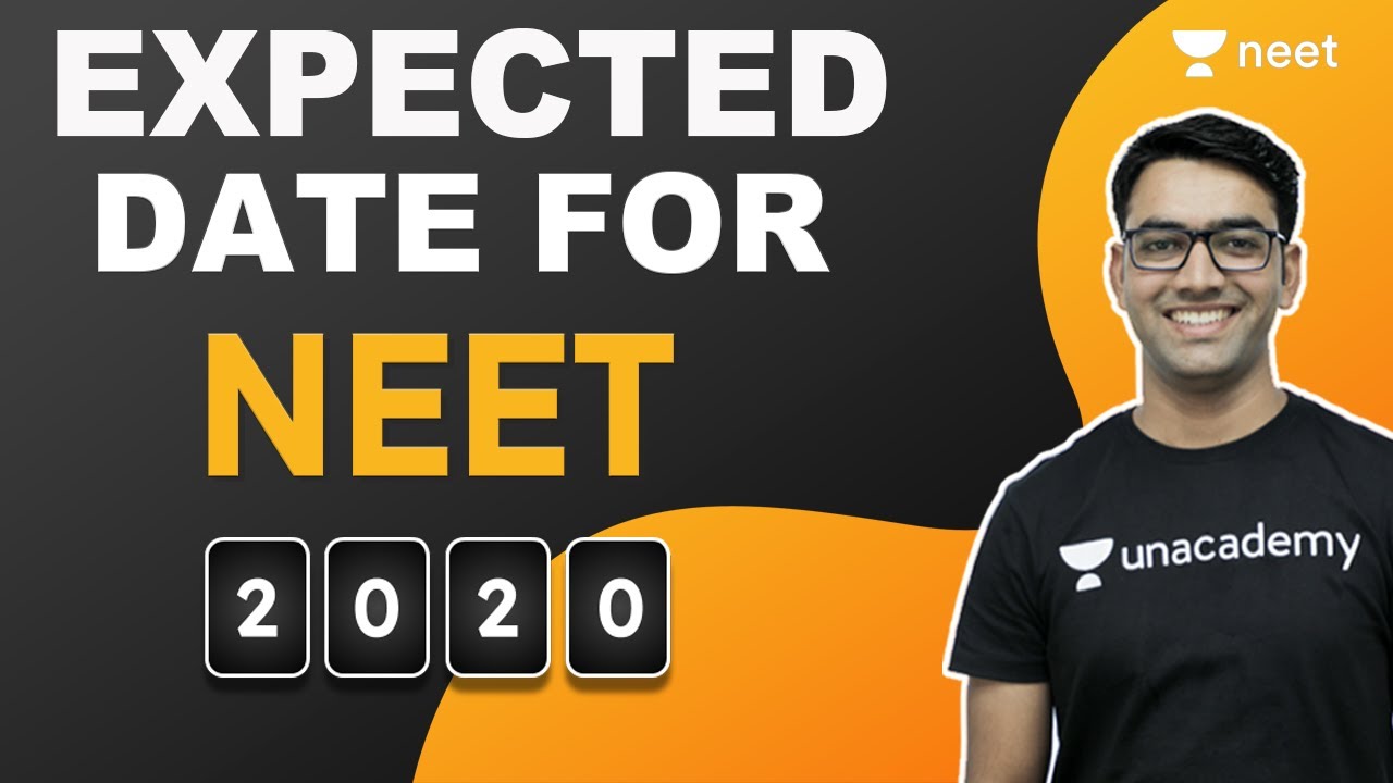 Expected Date for NEET 2020 | NEET 2021 | NEET Preparation | Unacademy NEET | Mahendra Sir