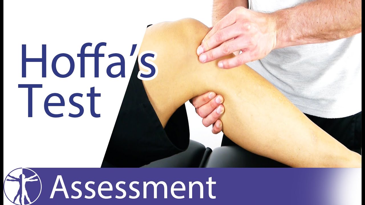Hoffa's Test | Infrapatellar Fat Pad Syndrome