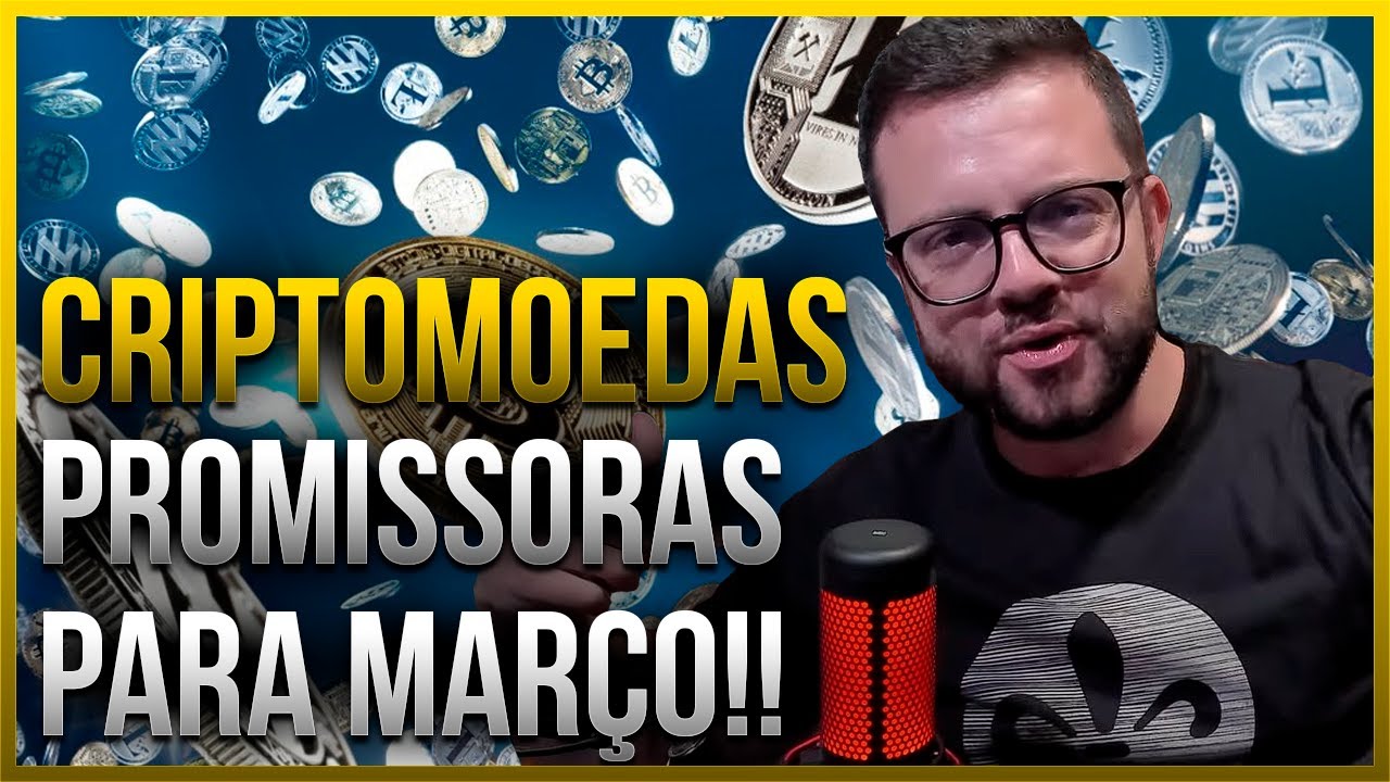 TOP CRIPTOMOEDAS PROMISSORAS PARA MAR&Ccedil;O 2023 [COMO GARIMPAR GEMAS 100X]
