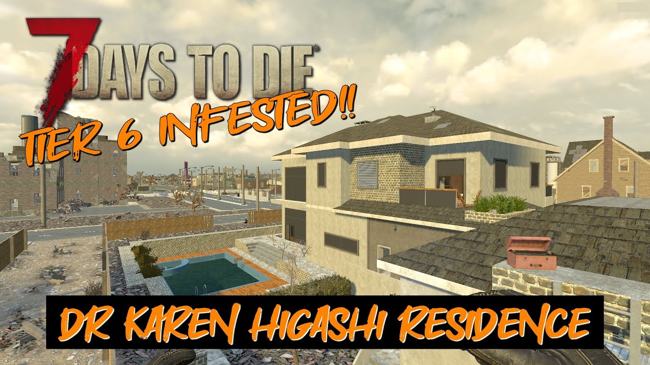 Dr Karen Higashi residence - Tier 6 Infested: 7 Days to Die