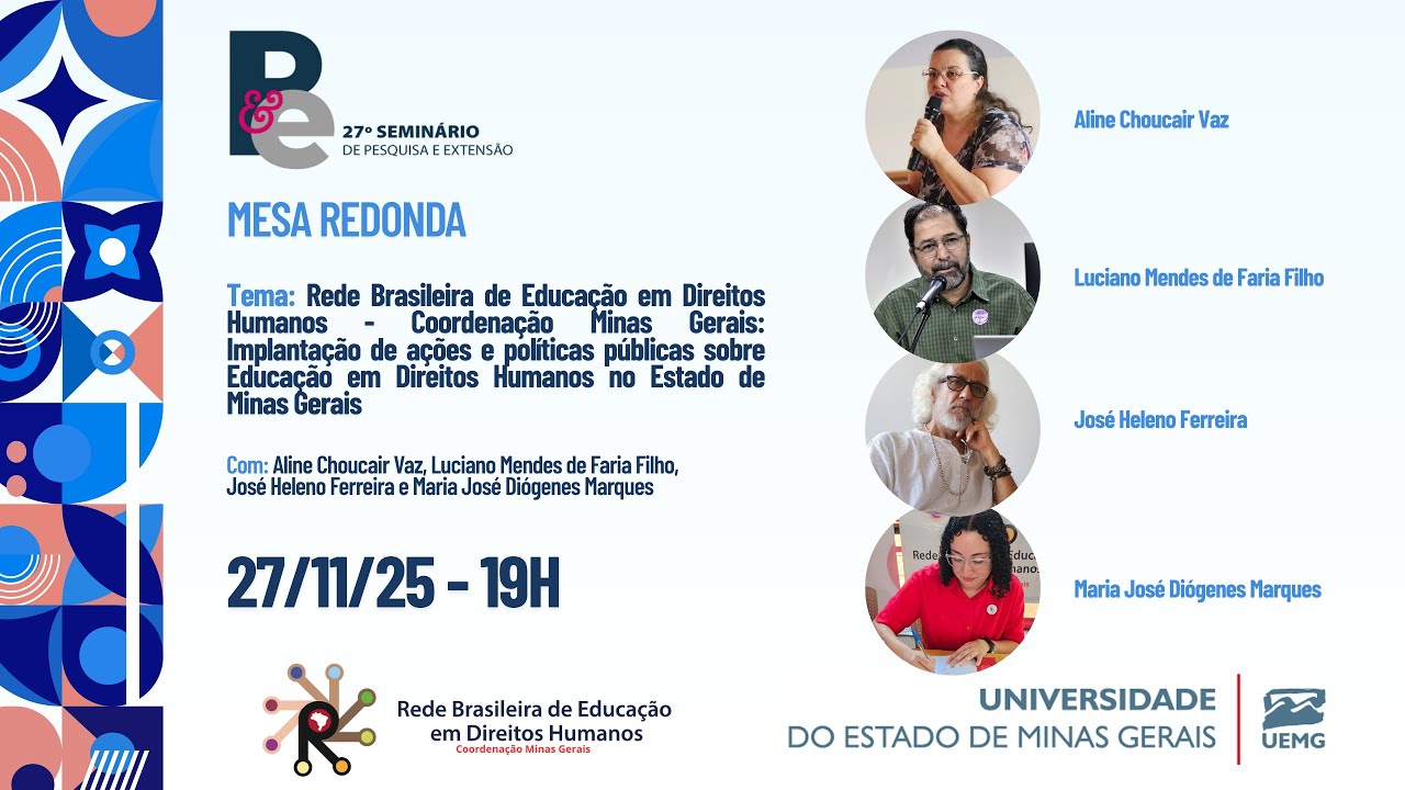 Mesa Redonda - ReBEDH-MG: Implantação de ações públicas sobre EDH no estado de MG.