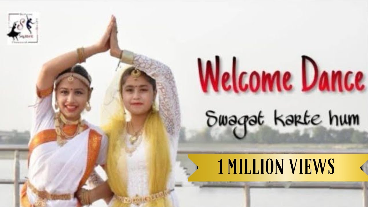 Welcome Dance || Swagat Karte Hum || Kathak And Bharatnatyam Fusion || Dance Cover || S Square ||