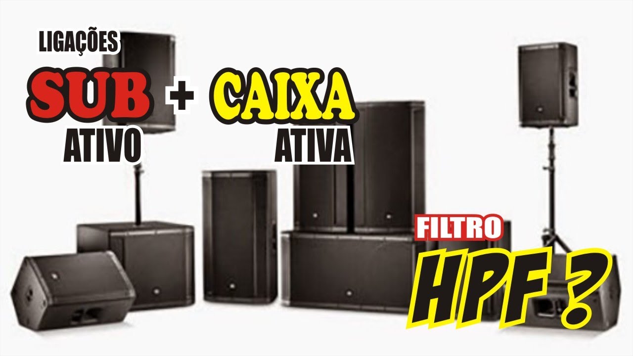 SUB ativo + CAIXA ativa  -  Filtro HPF ???