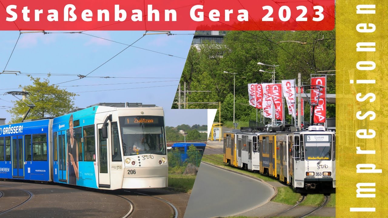 [Impressionen] - Straßenbahn Gera | ÖPNV Zugbilder Germany - Produktion
