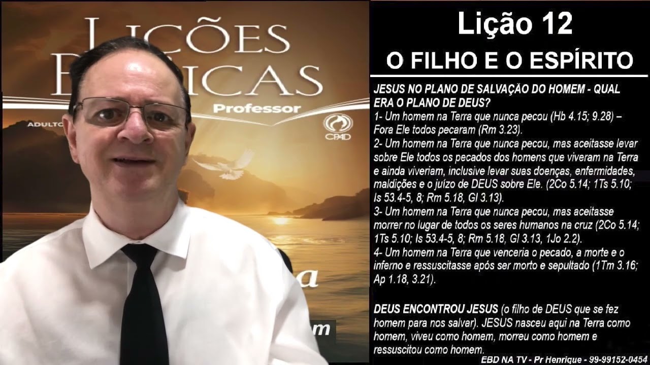 Lição 12, CPAD, O Filho e o Espírito Santo, 1Tr26, Com. Extras do Pr Henrique, EBD NA TV, Trindade