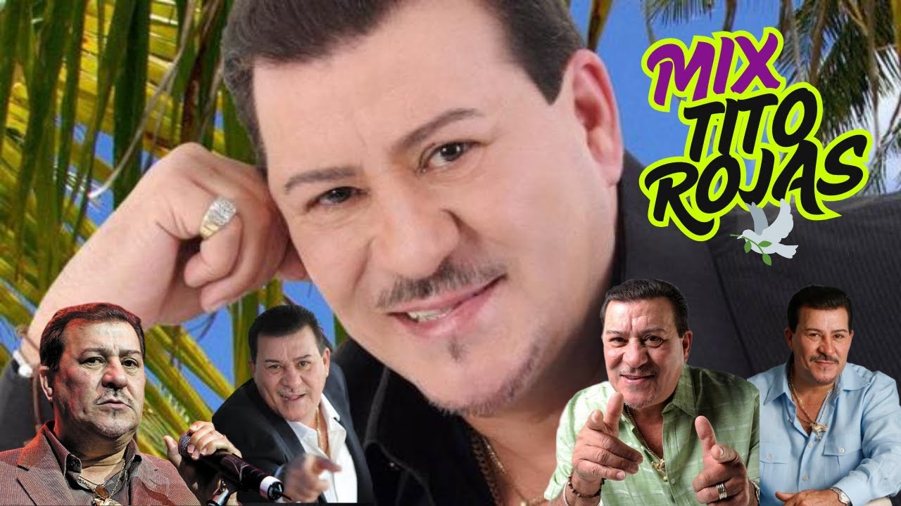 TITO ROJAS - MIX DE SUS EXITOS🕊️