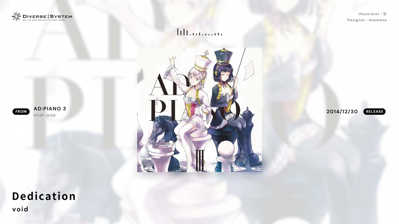 [Official] Dedication / void [AD:PIANO 3]