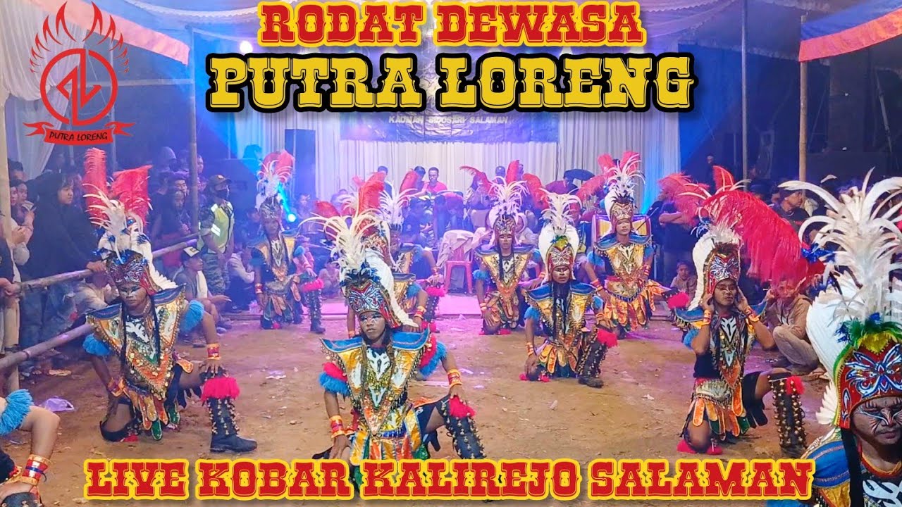HUANYAR|| RODAT DEWASA PUTRA TOPENG IRENG PUTRA LORENG LIVE KOBAR KALIREJO SALAMAN