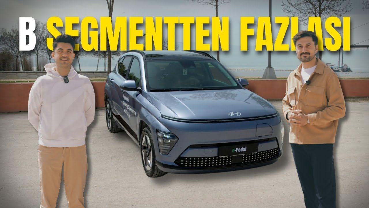 Bir B Segmentten Fazlası - Hyundai KONA Electric İncelemesi