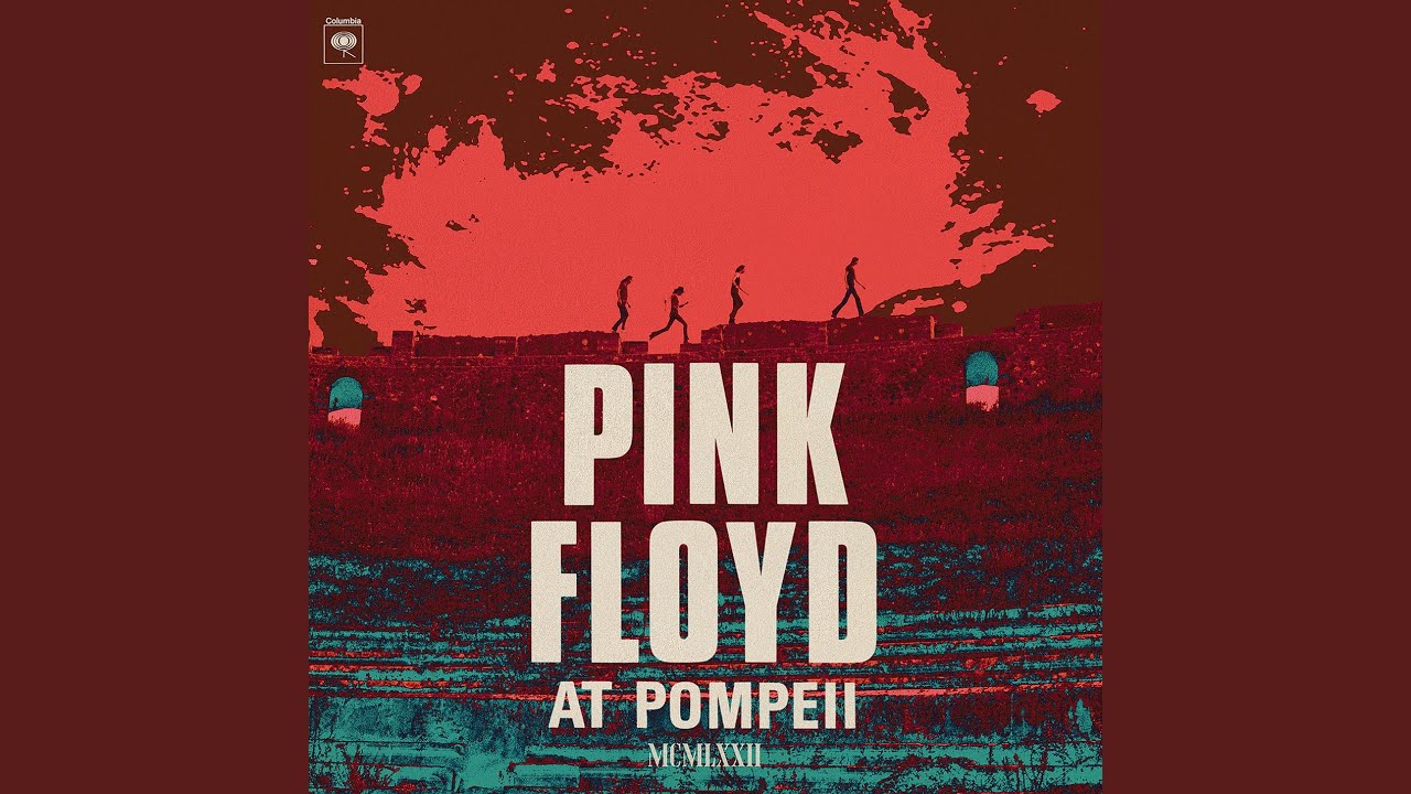 Careful with That Axe, Eugene (Live at Pompeii - MCMLXXII - 2025 Mix)