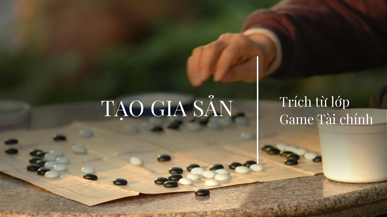 Game Tài chính: Hiểu Game Thay đổi Cuộc đời