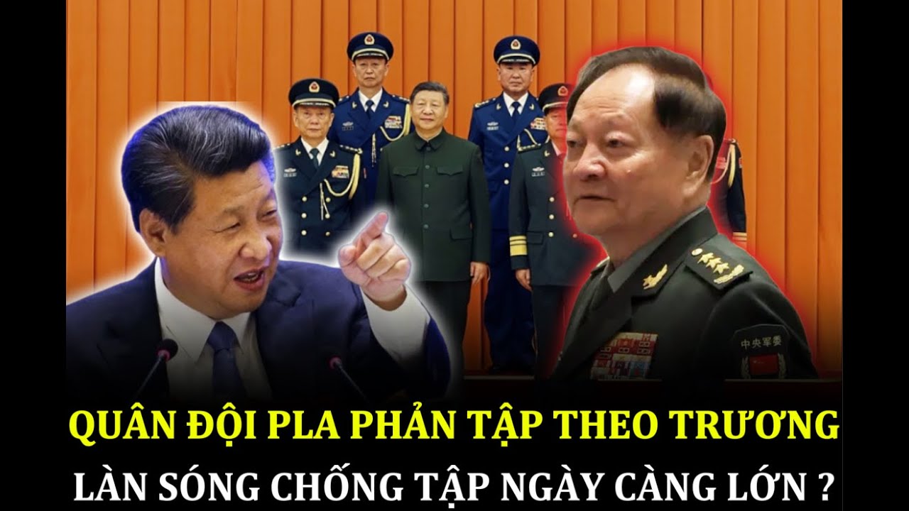 🔴QUÂN ĐỘI PLA PHẢN TẬP THEO TRƯƠNG. LÀN SÓNG PHẢN TẬP ĐANG LAN RỘNG?