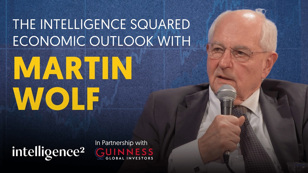 Is it Game Over for Keir Starmer? Martin Wolf for The Intelligence Squared Economic Outlook 2026