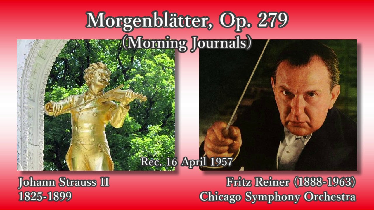 J. Strauss II: Morning Journals, Reiner & CSO (1957) J. シュトラウス2世 朝の新聞 ライナー