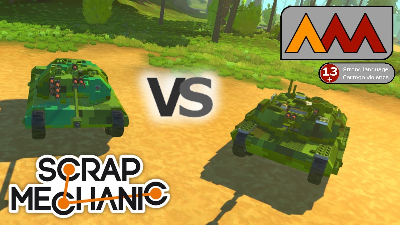 Fear the Seraph5... |   Scrap Mechanic Tank Battles