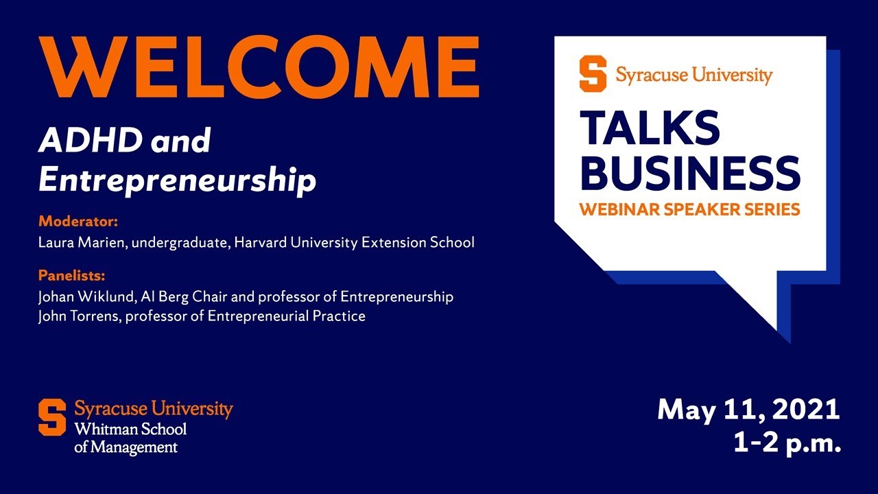 ADHD and Entrepreneurship Webinar