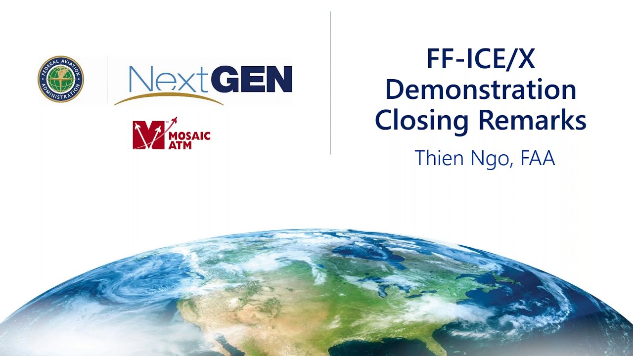 FAA NextGen Flight & Flow Information for a Collaborative Environment (FF-ICE)