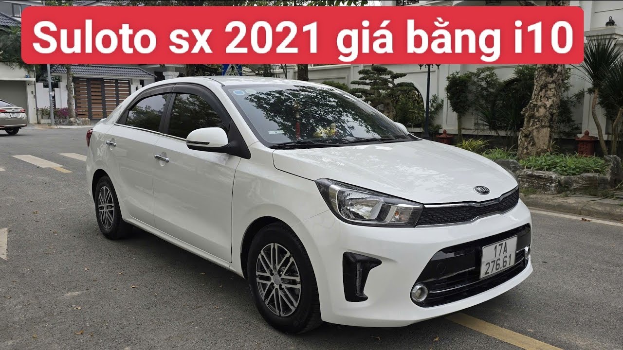 ✅️ Suluto sx 2021 giá chỉ bằng xe i10 #kia #suluto #xedep #xegiare #review 