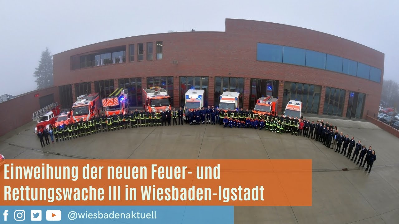 Einweihung der Feuer-und Rettungswache 3 in Wiesbaden-Igstadt