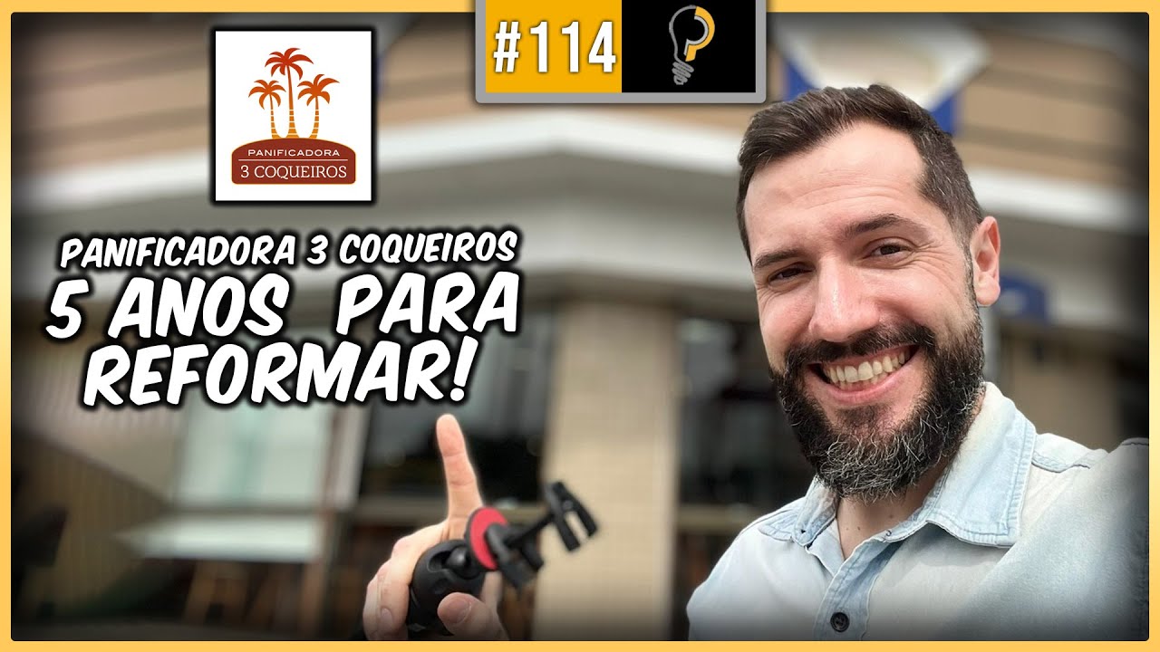 Renovação na Padaria! - A Revitalização da Três Coqueiros | Igor Pessamilio [114]