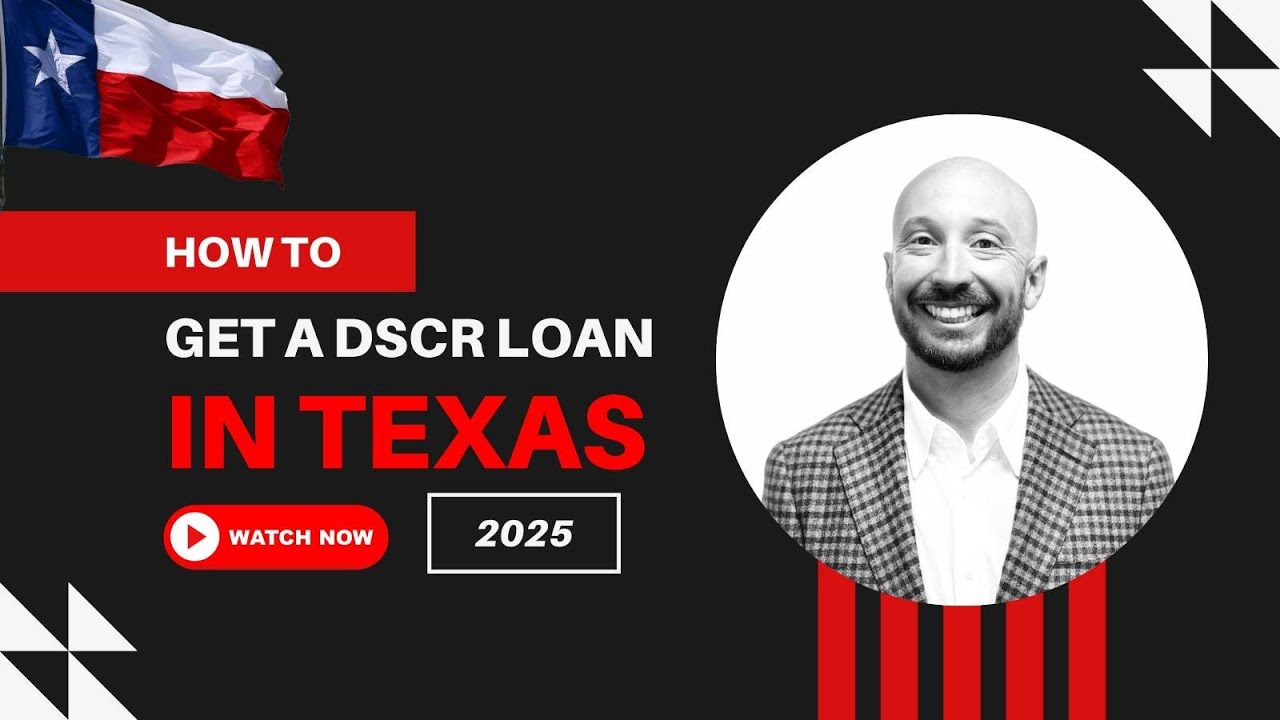 How to get a DSCR Loan in Texas?