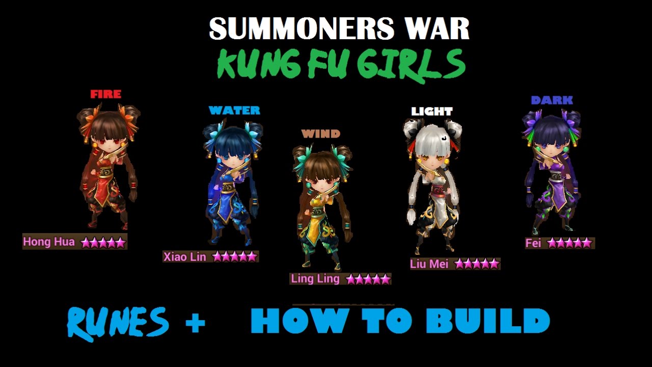 Summoners War : KungFu girl  [HongHua, XiaoLin, Ling Ling, LiuMei, Fei] +How to Build/Runes