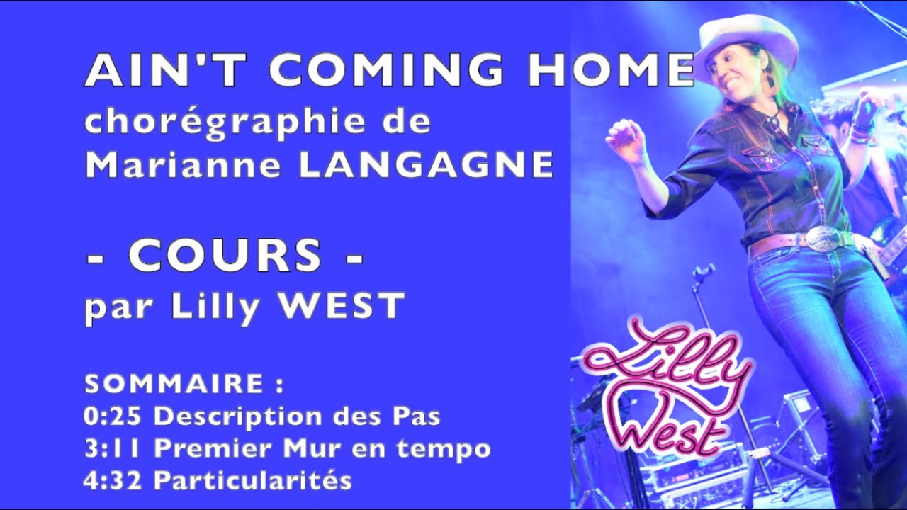[COURS] AIN'T COMING HOME de Marianne LANGAGNE, enseignée par Lilly WEST