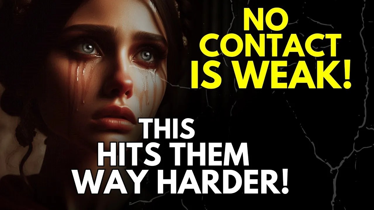 No Contact Is Weak     This Hits Them Way Harder