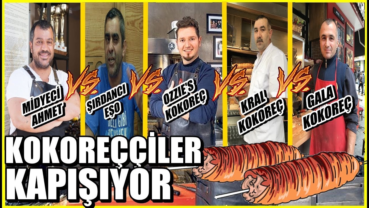 Midyeci Ahmet vs Şırdancı Eşo vs Ozzie's Kokoreç vs Kral Kokoreç vs Gala Kokoreç