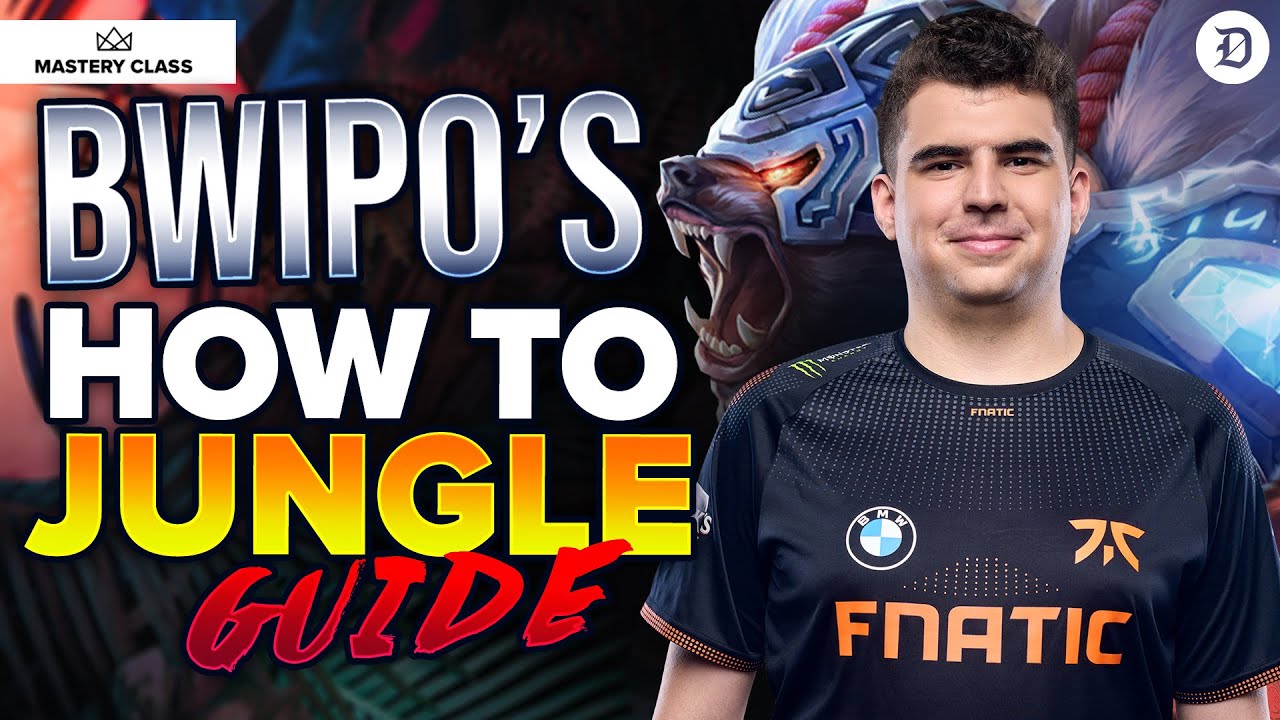FNATIC Bwipo's unnofficial guide to play Jungle